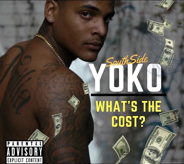 South Side YOKO drops latest visuals to “Whats the Cost” Under A Radar